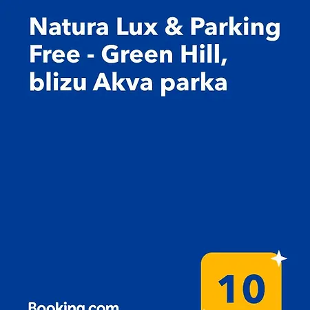 Apartament Natura Lux & Parking Free - Hill, Blizu Akva Parka
